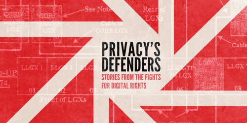 Privacy's Defender: Stories From the Fights for Digital Rights Privacy's Defenders: Stories From the Fights for Digital Rights